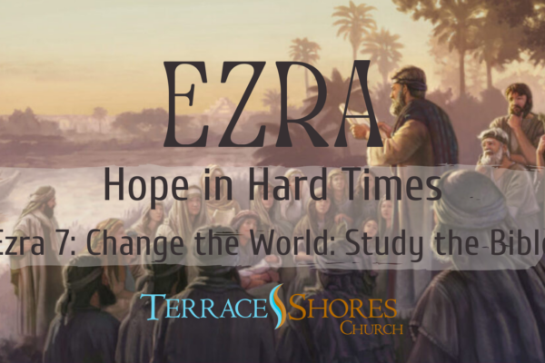 Change the World: Study the Bible