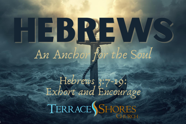 Exhort and Encourage